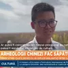 Arheologii chinezi fac sapaturi la Iasi. Ei vor sa explice similaritatile dintre culturi