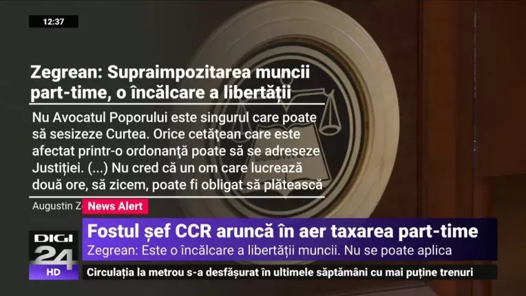 Augustin Zegrean: Supraimpozitarea contractelor part-time, o incalcare a libertatii muncii
