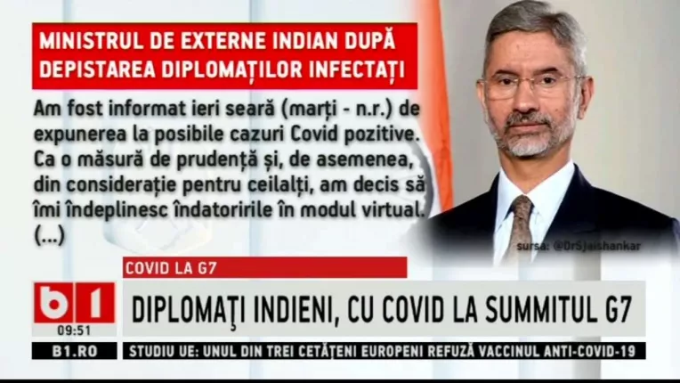 COVID LA G7 - DIPLOMATI INDIENI CU COVID LA SUMMITUL G7