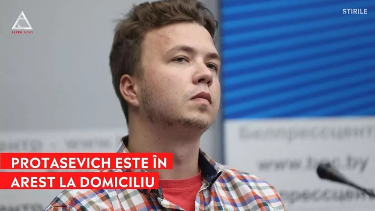 Roman Protasevich a fost plasat in arest la domiciliu
